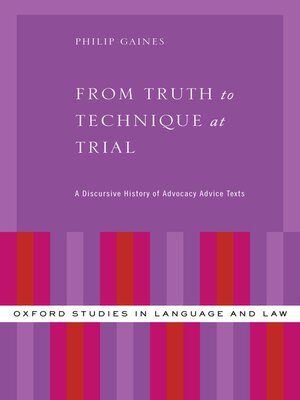 cover image of From Truth to Technique at Trial